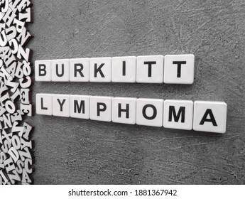 Burkitt Lymphoma, Word Cube With Background.