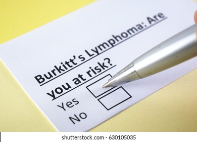 Burkitt's Lymphoma: Are You At Risk? Yes Or No