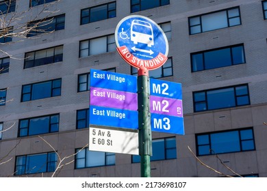 A Bus Stop Sign By Metropolitan Transportation Authority In SoHo Neighborhood. No Standing Warning. - New York, USA - June, 2021