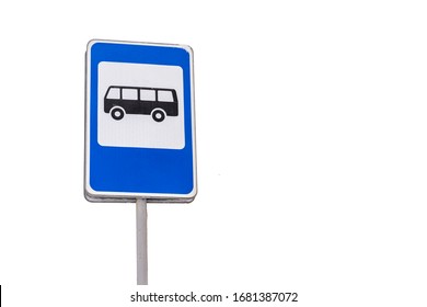 Bus Stop Sign, Isolate On A White Background