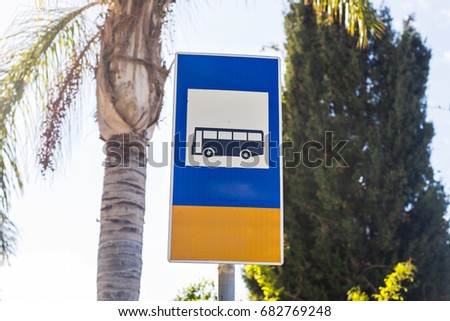 Bus Stop Sign on post pole, traffic road roadsign