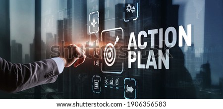 Business Action Plan strategy concept on virtual screen. Time management.