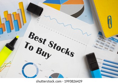 Business Concept About Best Stocks To Buy With Sign On The Piece Of Paper. 
