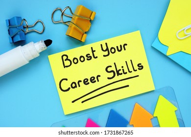 Business Concept About Boost Your Career Skills With Sign On The Piece Of Paper.