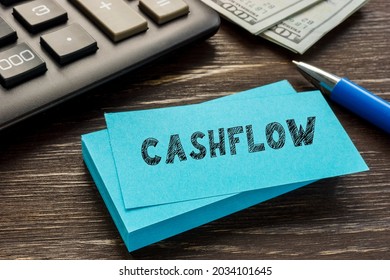 Business Concept About CASHFLOW With Sign On The Piece Of Paper. 
