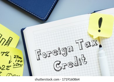 Business Concept About Foreign Tax Credit With Inscription On The Sheet.