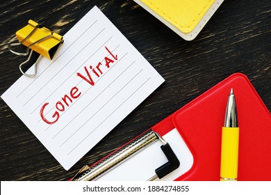 Business Concept About Gone Viral  With Sign On The Sheet.
