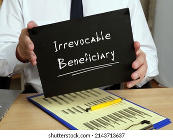 Business concept about Irrevocable Beneficiary with phrase on the piece of paper. - Shutterstock ID 2143713637