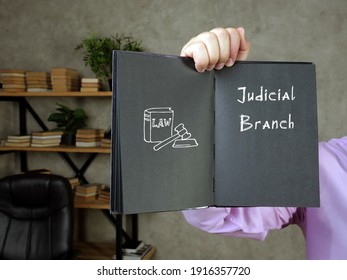 Business Concept About Judicial Branch With Sign On The Sheet.
