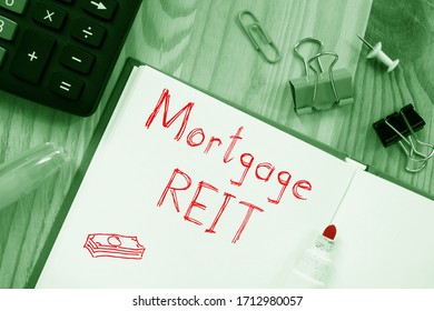 Business Concept About Mortgage REIT With Inscription On The Page.