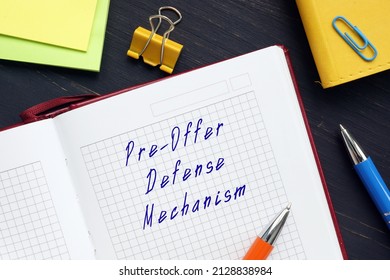 Business Concept About Pre-Offer Defense Mechanism With Sign On The Sheet.
