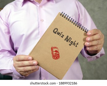 Business Concept About Quiz Night 8 With Phrase On The Piece Of Paper.
