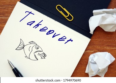 Business Concept About Takeover With Sign On The Sheet.