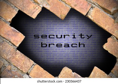 Business Concept For Data Security - Hole In Brick Wall With Binary Digit Background Inside With Security Breach Word.