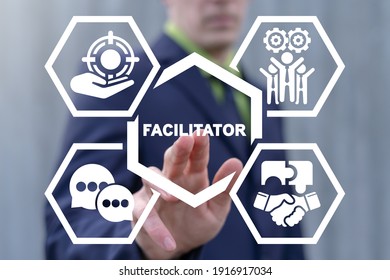 Business Concept Of Facilitator. Facilitation Service.