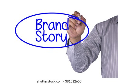 Business Concept Handwriting Marker And Write Brand Story Isolated On White Background