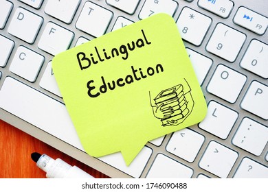 Business Concept Meaning Bilingual Education With Phrase On The Page.