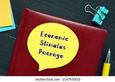 Business Concept Meaning Economic Stimulus Package With Sign On The Page.
