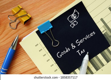 Business concept meaning Goods & Services Tax with phrase on the page. - Shutterstock ID 1858357117
