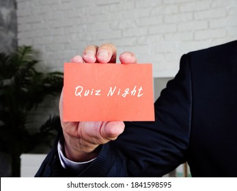 Business Concept Meaning Quiz Night 8 With Inscription On The Page.
