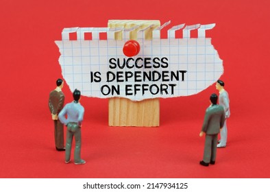 Business concept. On a red background are miniature figures of people looking at an ad with the inscription - SUCCESS IS DEPENDENT ON EFFORT