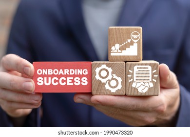 Business concept of onboarding success.