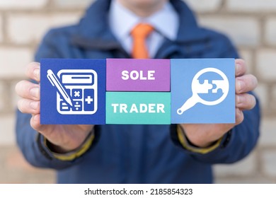 Business Concept Of Sole Trader. Entrepreneur.