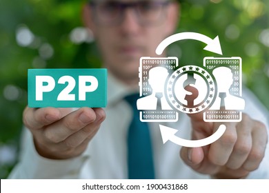 Business and finance technology concept of P2P Peer To Peer.