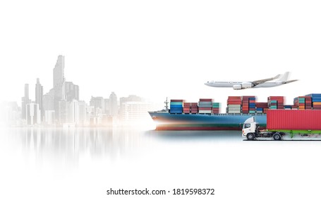 Business logistics and transportation concept of containers cargo freight ship, cargo plane, container truck, logistic import export and transport industry background