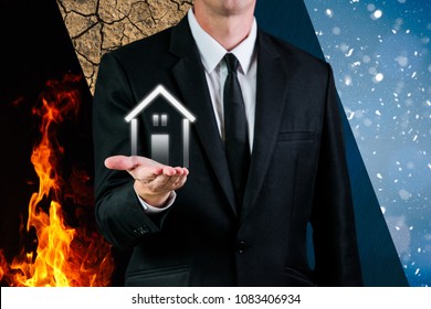 Business Man Holding A House For Insurance Risk. Weather Damage Like Fire, Snow, Rain And Dry Season In Background