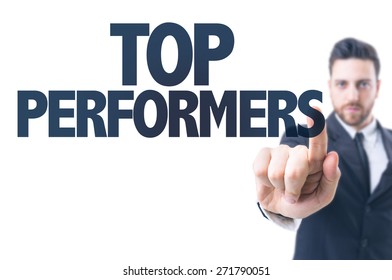 Business Man Pointing The Text: Top Performers