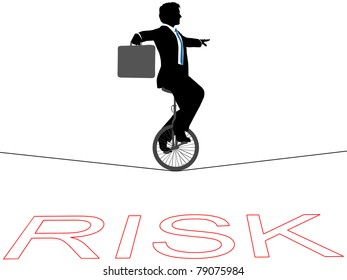 Business Man Rides A Unicycle On A Tightrope Over Financial Risk