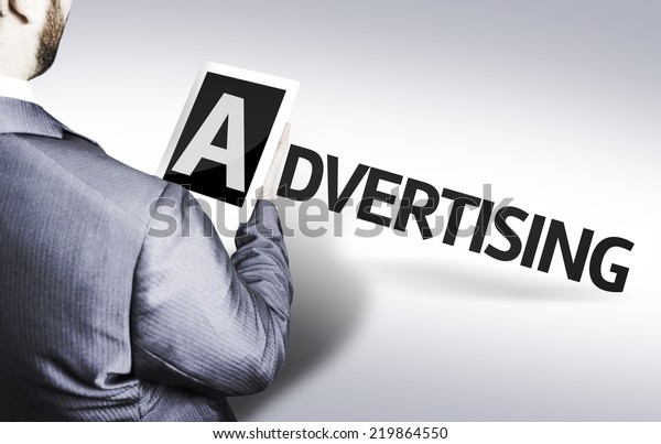 Business\
man with the text Advertising in a concept\
image