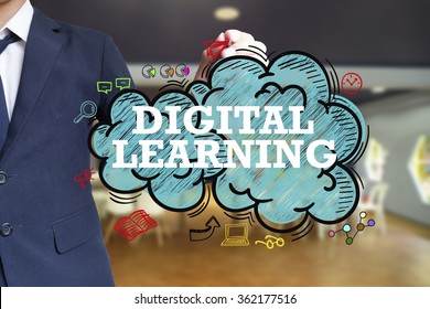 business man writing DIGITAL LEARNING  over the cloud with office background , business concept , business idea