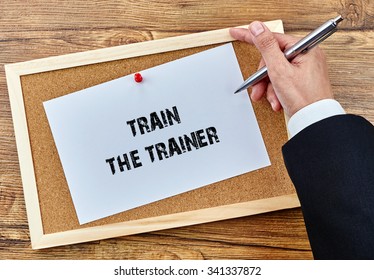 Business And Management Concept - Train The Trainer