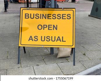 Business Open As Usual Sign Signifying Easing Of Lockdown