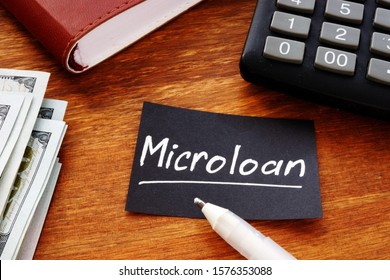 Business Photo Shows Hand Written Text Microloan