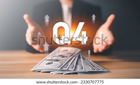 Business Profit growth, Financial report, Fourth quarter Concept. Business man show Profit on 4th quarter positive growth performance report, increase financial, Q4, stock, analysis, Business success.