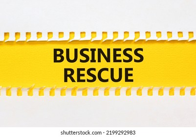 Business Rescue Symbol. Concept Words Business Rescue On Yellow Paper On A Beautiful White Background. Business Rescue And Support Concept. Copy Space.