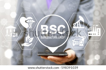 Business sectoral concept. Man offer smartphone with BSC location icon on virtual screen. Business, industry, medicine, real estate, fuel manufacture, car production, agriculture, finance strategy