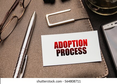Business Still Life. Adoption Process