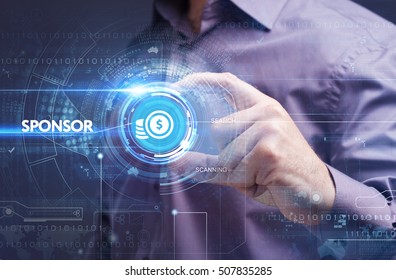 Business, Technology, Internet And Network Concept. Young Businessman Working On A Virtual Screen Of The Future And Sees The Inscription: Sponsor