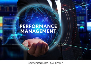 Business, Technology, Internet And Network Concept. Young Businessman Working In The Field Of The Future, He Sees The Inscription: Performance Management 
