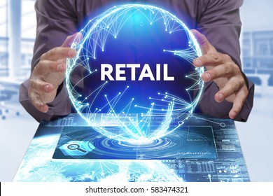 Business, Technology, Internet And Network Concept. Young Businessman Shows The Word On The Virtual Display Of The Future: Retail