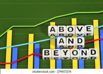 Business Term With Climbing Chart / Graph - Above And Beyond