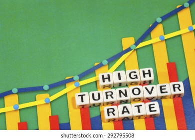 Business Term With Climbing Chart / Graph - High Turnover Rate