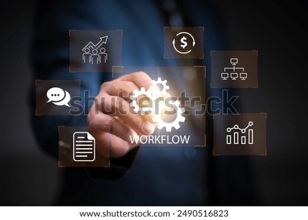 Business workflow process optimisation, businessman using a software to optimise workflow process. business automation concept.