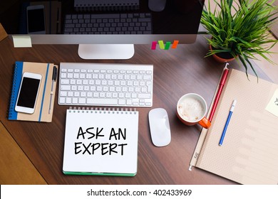 Business Workplace with ASK AN EXPERT Concept