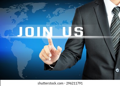 Businessman Hand Touching JOIN US Sign On Virtual Screen