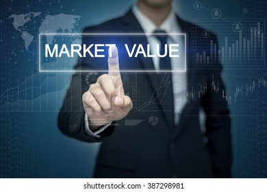 Businessman Hand Touching MARKET VALUE  Button On Virtual Screen